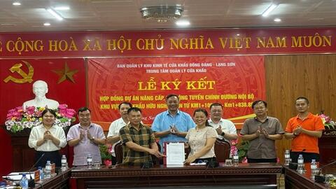 Lễ ký kết hợp đồng dự án nâng cấp, mở rộng tuyến chính đường nội bộ khu vực cửa khẩu Hữu Nghị đoạn từ KM1+106.19-KM1+838.85